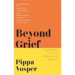 Penguin Random House Beyond Grief: Navigating The Journey Of Pregnancy And Baby Loss