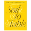 Soil To Table -Penguin Random House Sales Store Soil